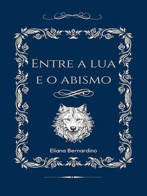 cover image of Entre a Lua e o Abismo